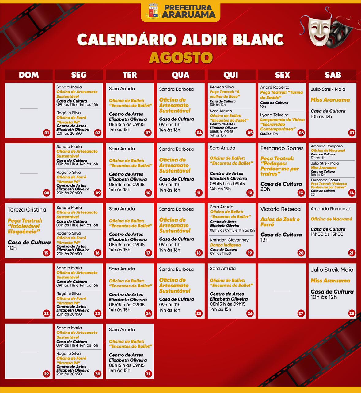 Calendário de apresentações culturais do mês de agosto dos artistas contemplados pela lei federal Aldir Blanc