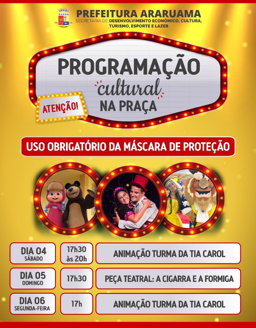 O projeto “Programação Cultural na Praça” vai levar entretenimento, arte e cultura para as crianças de Araruama nesse fim de semana