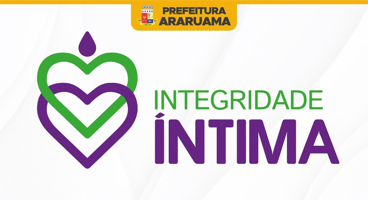 Prefeitura de Araruama lança projeto“Integridade Íntima”, para a distribuição de absorventes íntimos às alunas de escolas municipais