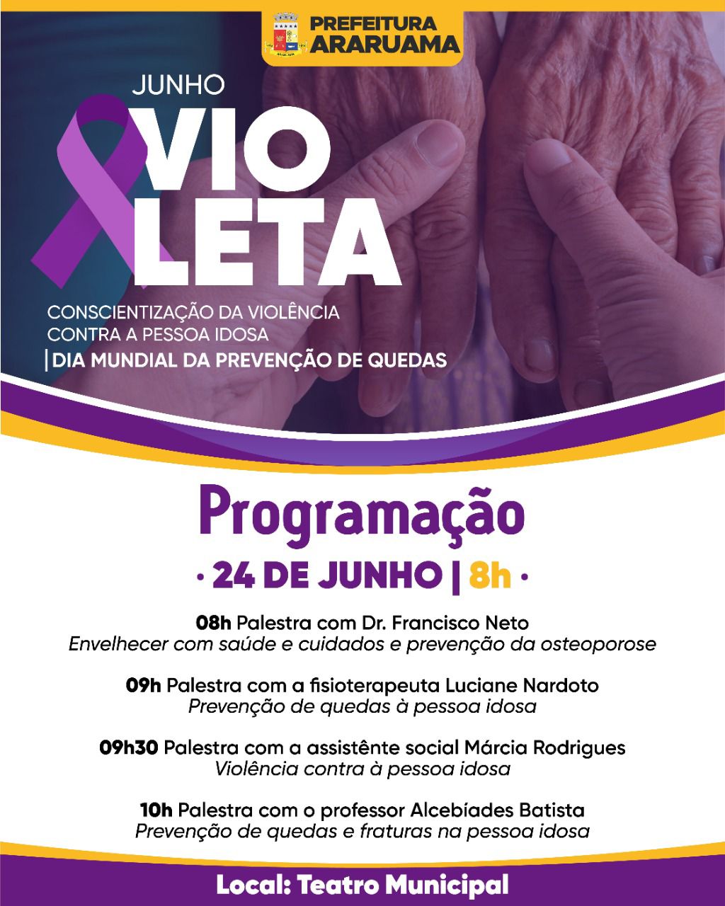 Prefeitura vai realizar o evento “Junho Violeta” que trata da conscientização da violência contra os idosos