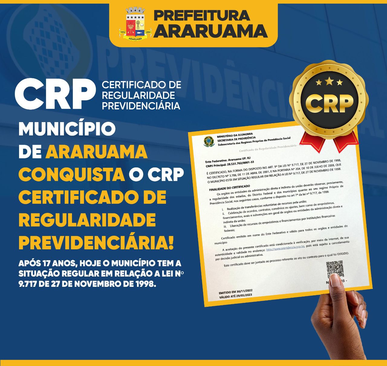 Prefeitura de Araruama conquista o tão esperado CRP “Certificado de Regularidade Previdenciária”