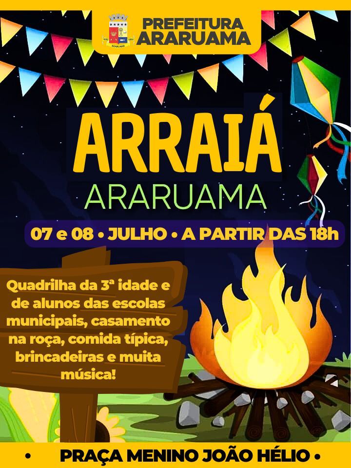 Prefeitura vai realizar o tradicional “Arraiá Araruama 2023” na Praça Menino João Hélio