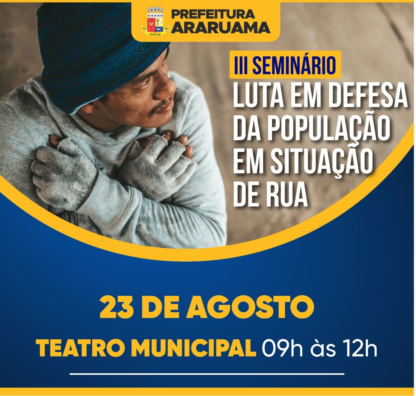 Prefeitura de Araruama vai realizar evento para fortalecer a luta em defesa da população em situação de rua