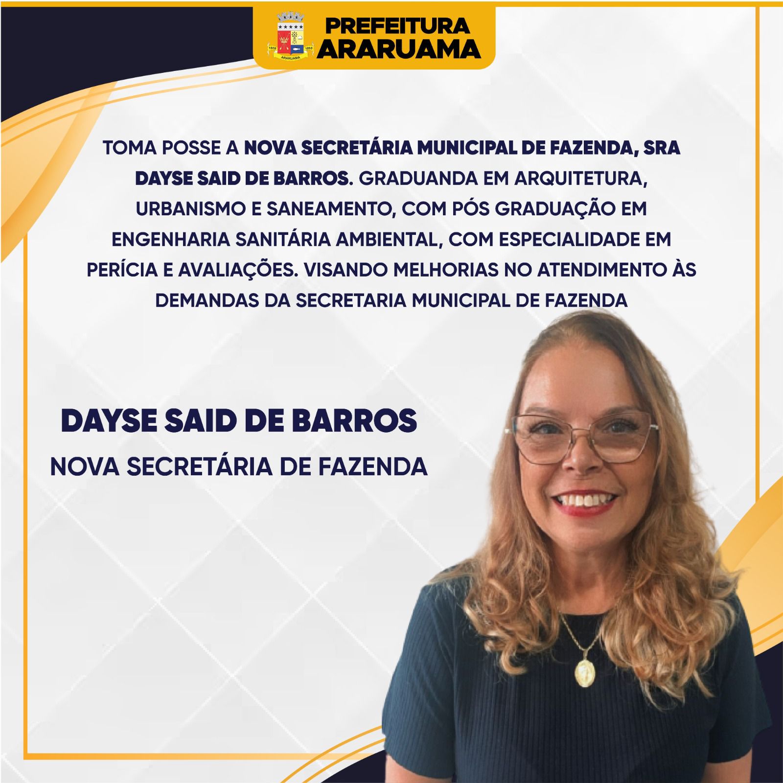 Tomou posse a nova Secretária de Fazenda da Prefeitura de Araruama, Dayse Said de Barros