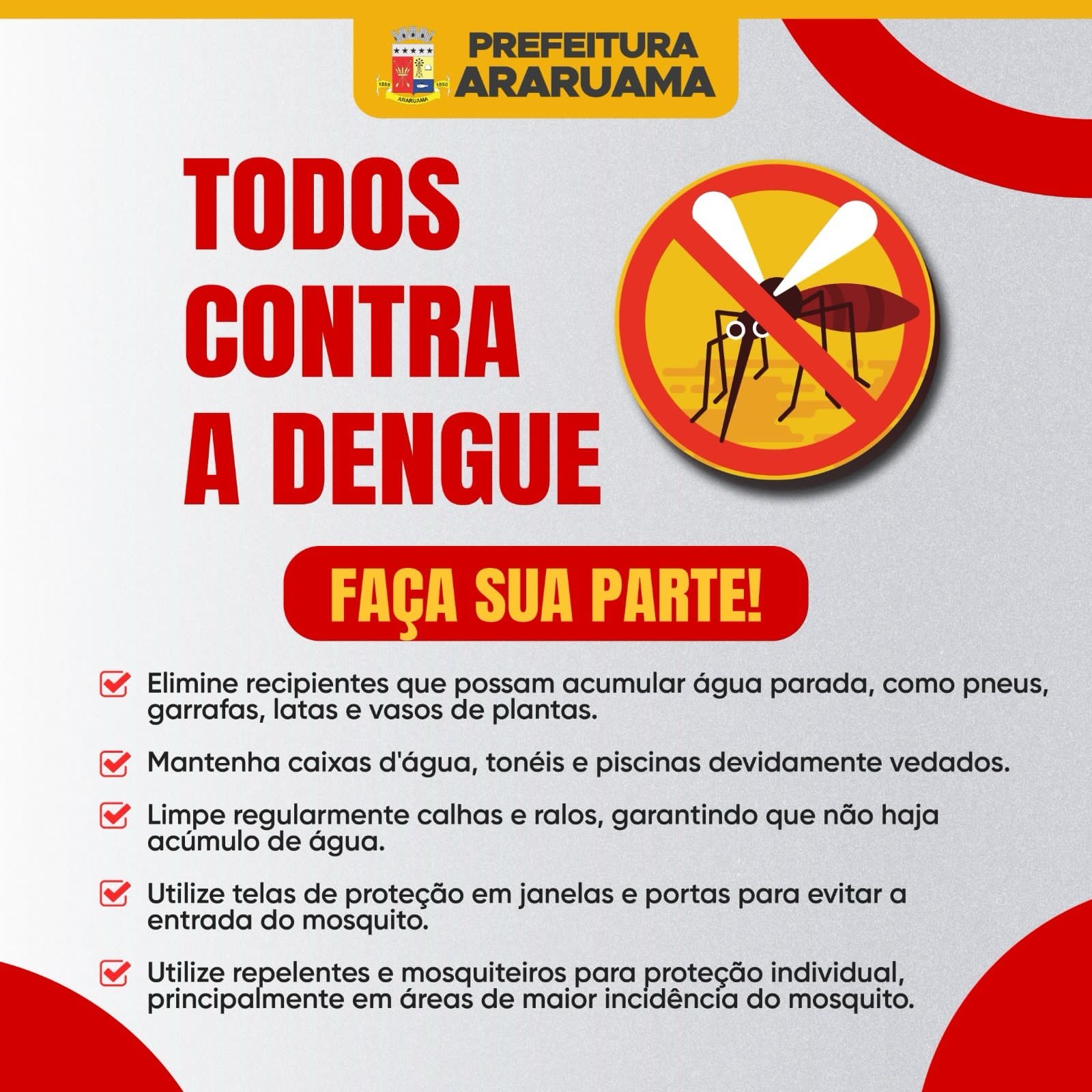 Prefeitura alerta os moradores sobre as medidas necessárias para combater a proliferação do Aedes Aegypt no município