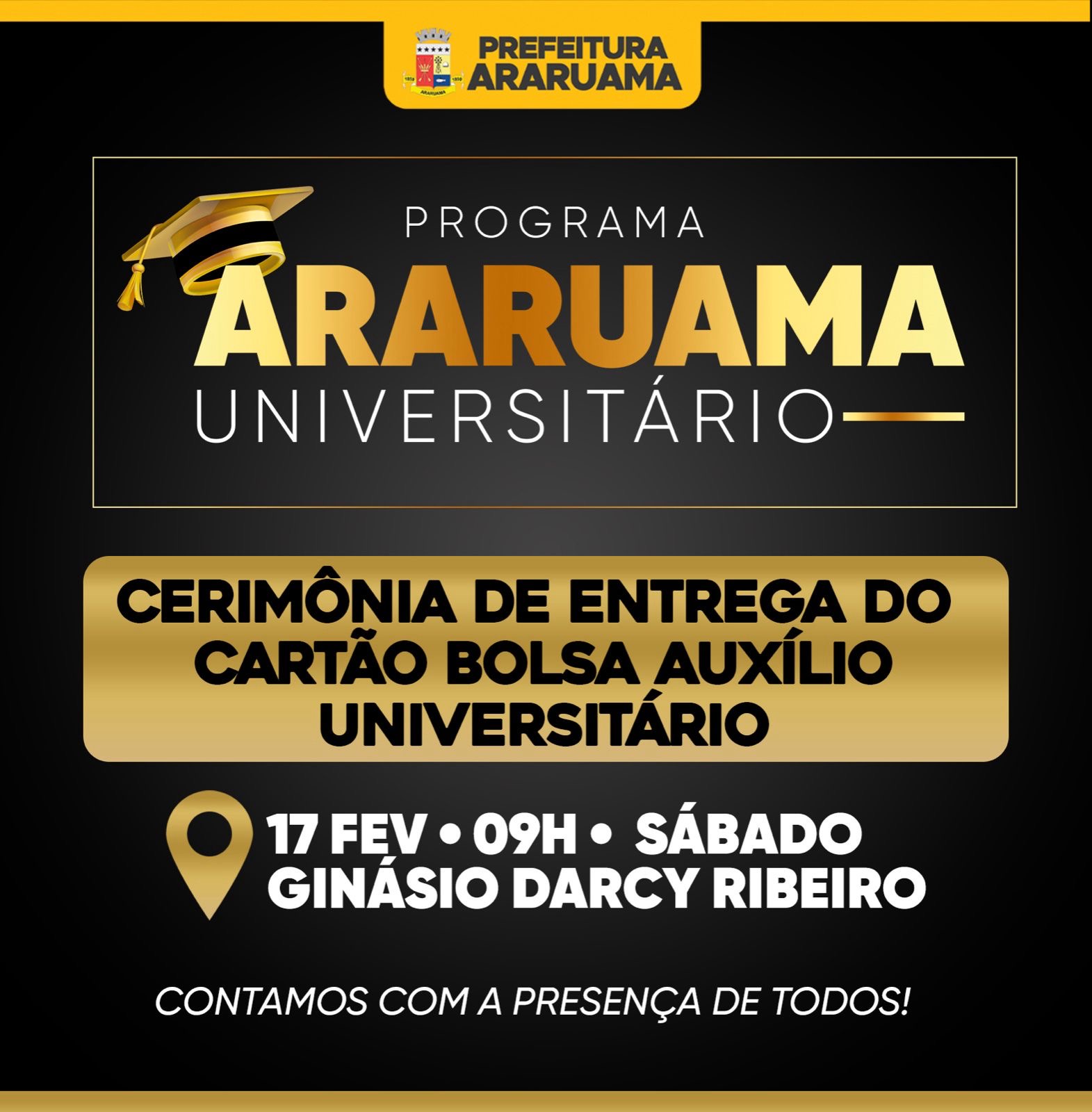 Prefeitura de Araruama vai realizar a Cerimônia de entrega do cartão Bolsa Auxílio Universitário, nesse sábado